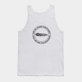 Arapaima - We All Share This Planet - on light colors Tank Top